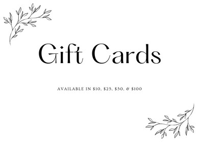 Gift Cards - Available in $10, 25, 50 or 100 USD values.